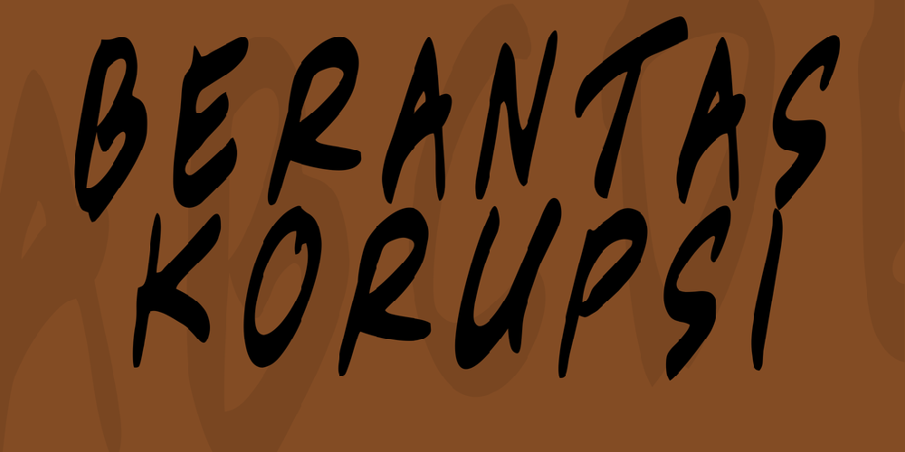 Download Berantas Korupsi Font | Fontsme.com