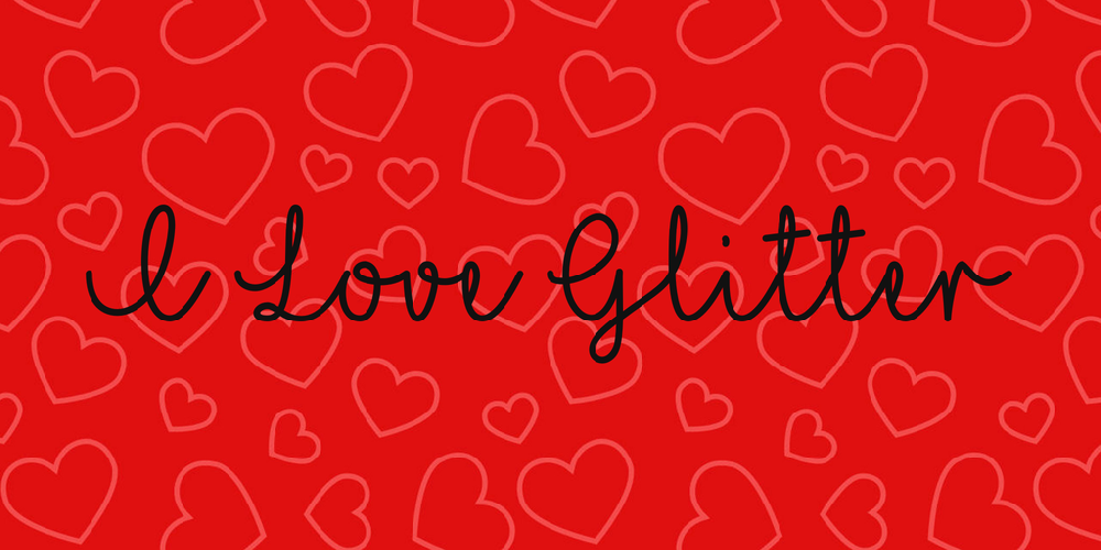 Download Download I Love Glitter font | fontsme.com