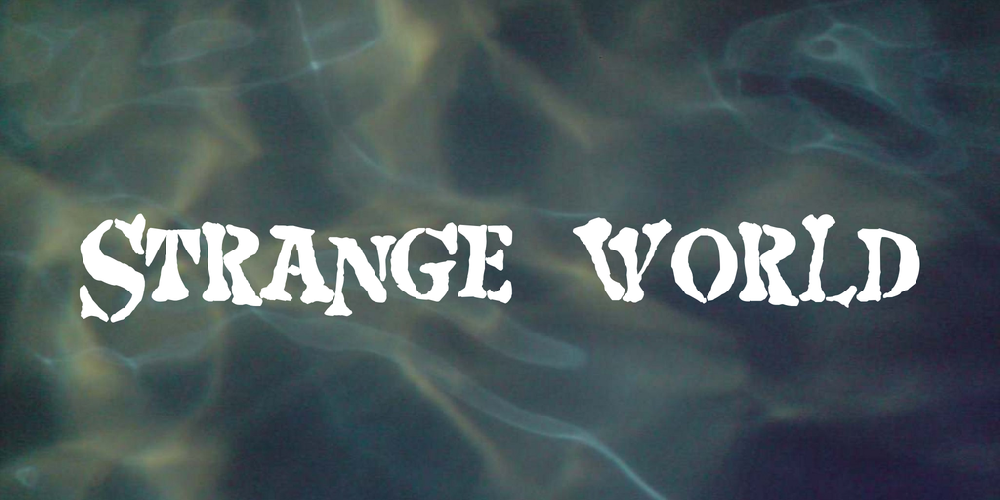 Stranger world. Стрэндж ворлд. Strange World ké. Шрифт Strange World. Шрифт Strange World Disney.