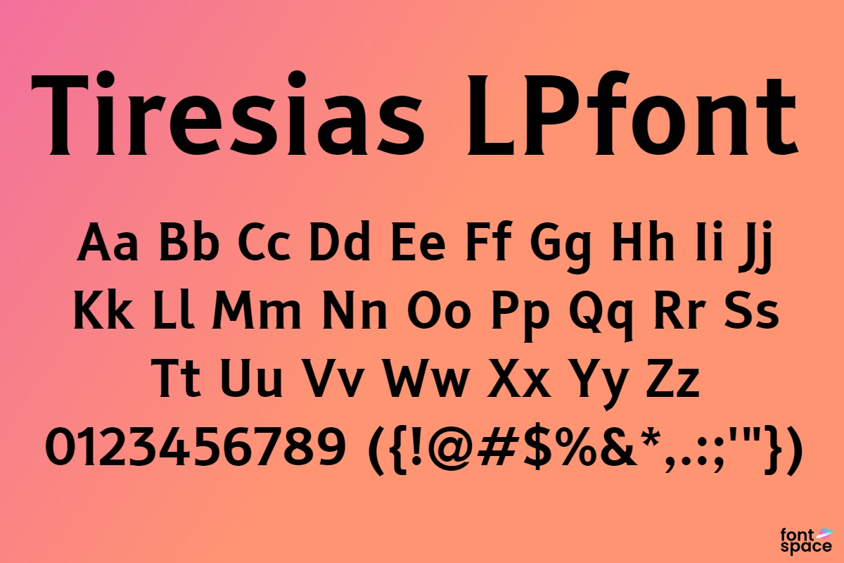 Download Tiresias LPfont font | fontsme.com